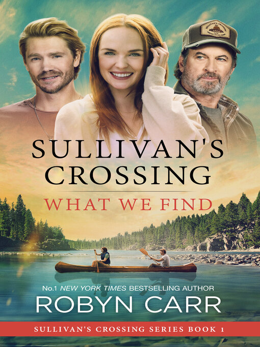 Title details for What We Find by Robyn Carr - Available